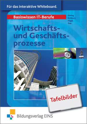 Wirtschafts- und Geschäftsprozesse. Tafelbilder für das interaktive Whiteboard. CD-ROM für Windows Vista; XP; NT; 2000; 98