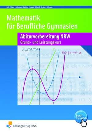 Mathematik für Berufl. GY Abi GK LK NRW