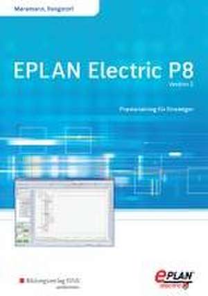 EPLAN electric P8 - Version 2. Schulbuch de Stefan Manemann