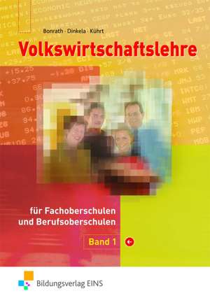 Volkswirtschaftslehre 1. Lehrbuch. Bayern