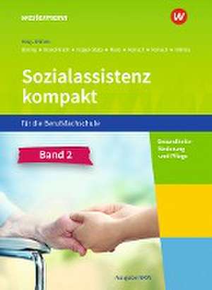 Sozialassistenz kompakt 2. Schulbuch. Für die Berufsfachschule - Ausgabe Nordrhein-Westfalen de Silke Reinsch