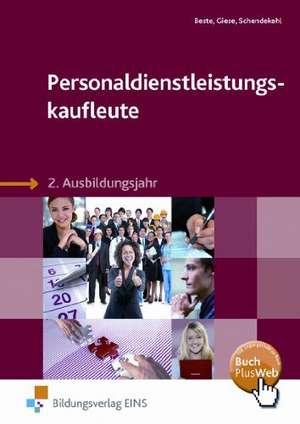 Personaldienstleistungskaufleute. 2. Ausbildungsjahr: Schülerband de Johannes Beste