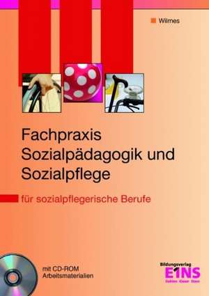 Fachpraxis Sozialpädagogik und Sozialpflege de Andrea Wilmes