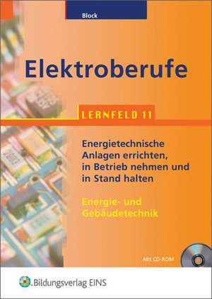 Elektroberufe. Lernfeld 11 de Karsten Block