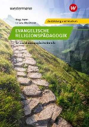 Evangelische Religionspädagogik für sozialpädagogische Berufe. Schulbuch de Andreas Obermann