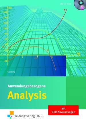 Anwendungsbezogene Analysis Lehr-/Fachb.