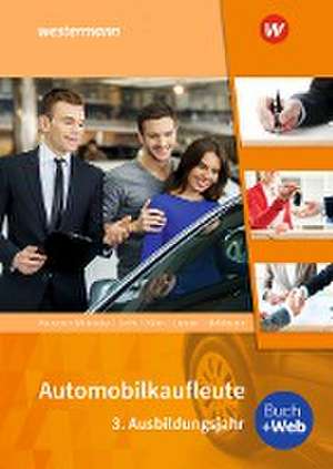 Automobilkaufleute. 3. Ausbildungsjahr: Schulbuch de Peter Limpke