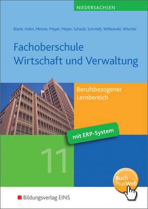 Fachoberschule Wirtschaft und Verwaltung - Schwerpunkt Wirtschaft. Schülerband Klasse 11. Niedersachsen de Andreas Blank