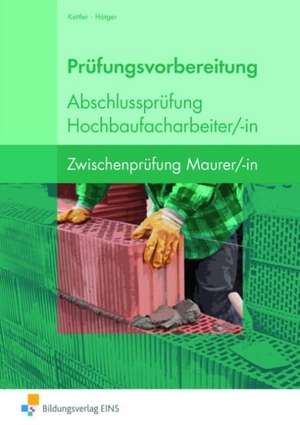 Prüfungsvorbereitung Abschlussprüfung Hochbaufacharb.