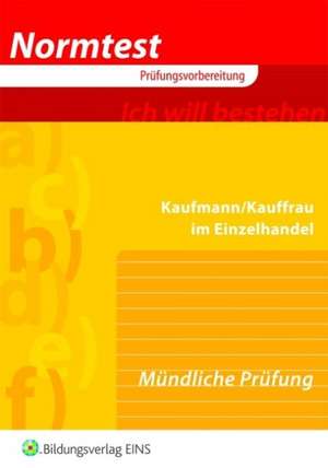 Normtest Kaufmann/Kauffrau im Einzelhandel Verkäufer/Verkäuferin de Gerhard Kühn