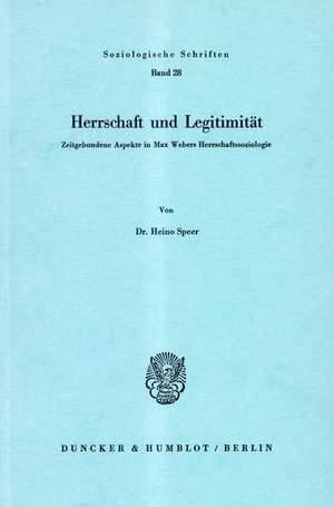 Herrschaft und Legitimität de Heino Speer