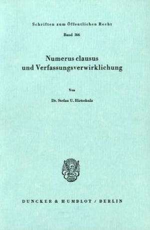 Numerus clausus und Verfassungsverwirklichung. de Stefan U. Hirtschulz