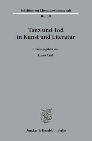 Tanz und Tod in Kunst und Literatur. de Franz Link