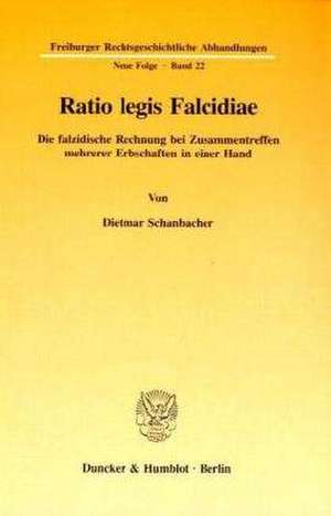 Ratio legis Falcidiae de Dietmar Schanbacher