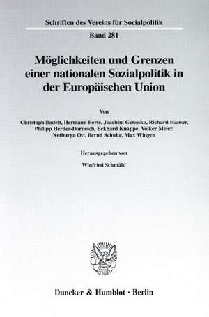 Möglichkeiten und Grenzen einer nationalen Sozialpolitik in der Europäischen Union de Winfried Schmähl