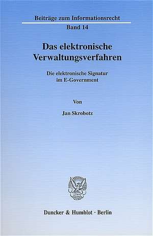 Das elektronische Verwaltungsverfahren de Jan Skrobotz