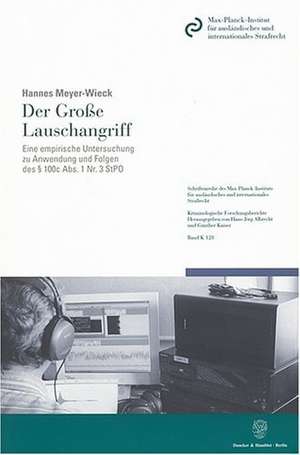 Der Große Lauschangriff de Hannes Meyer-Wieck