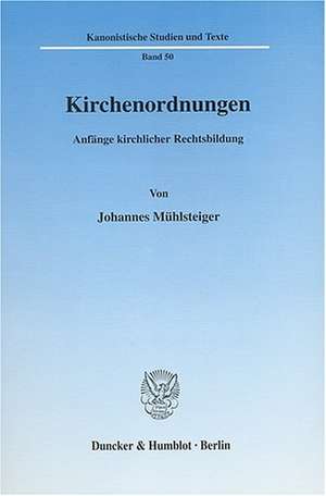 Kirchenordnungen de Johannes Mühlsteiger