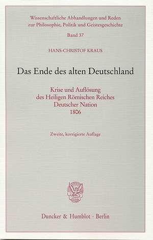 Das Ende des alten Deutschland de Hans-Christof Kraus