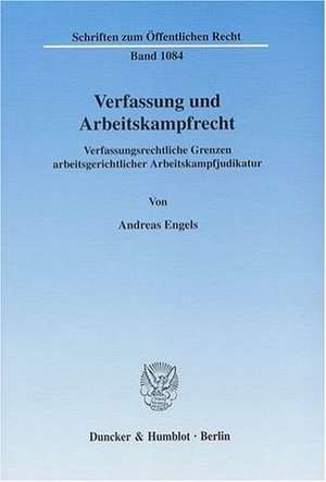 Verfassung und Arbeitskampfrecht de Andreas Engels