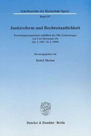 Justizreform und Rechtsstaatlichkeit de Detlef Merten