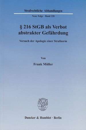 § 216 StGB als Verbot abstrakter Gefährdung de Frank Müller