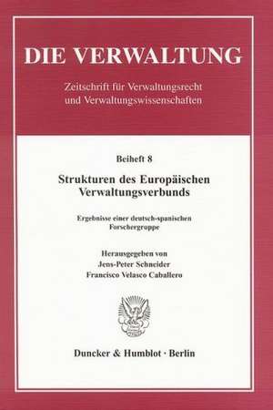 Strukturen des Europäischen Verwaltungsverbunds de Jens-Peter Schneider