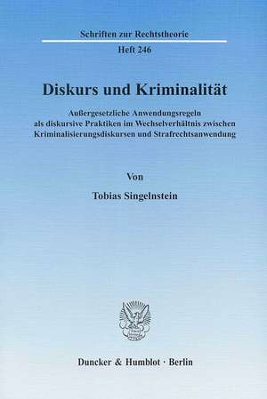 Diskurs und Kriminalität de Tobias Singelnstein