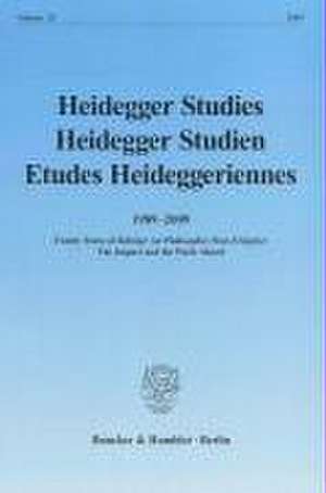 Heidegger Studies / Heidegger Studien / Etudes Heideggeriennes. de Parvis Emad