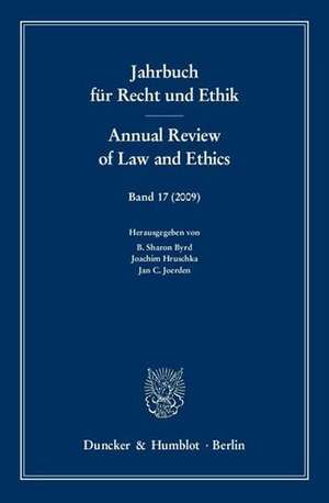 Jahrbuch für Recht und Ethik / Annual Review of Law and Ethics 17 de B. Sharon Byrd