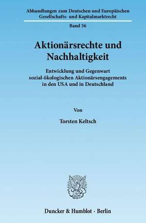 Aktionärsrechte und Nachhaltigkeit de Torsten Keltsch