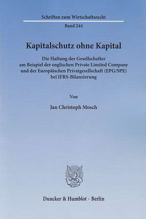 Kapitalschutz ohne Kapital de Jan Christoph Mosch