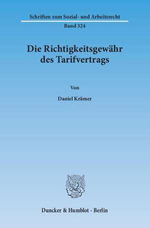 Die Richtigkeitsgewähr des Tarifvertrags de Daniel Krämer