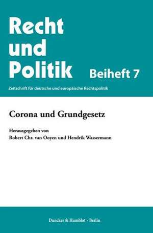 Corona und Grundgesetz. de Robert Chr. van Ooyen