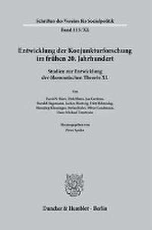 Entwicklung der Konjunkturforschung im frühen 20. Jahrhundert. de Peter Spahn