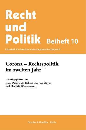 Corona - Rechtspolitik im zweiten Jahr. de Hans Peter Bull