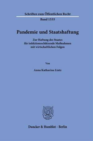 Pandemie und Staatshaftung de Anna Katharina Lintz