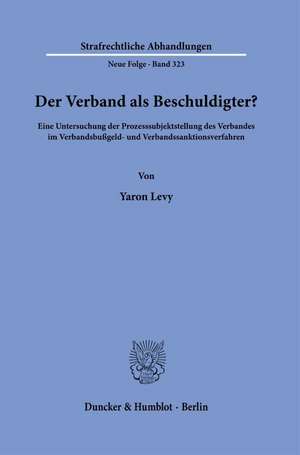 Der Verband als Beschuldigter? de Yaron Levy