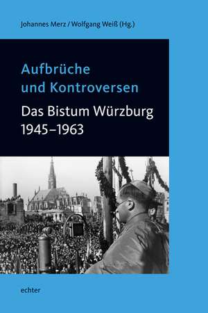 Aufbrüche und Kontroversen de Johannes Merz