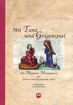 Mit Tanz und Geigenspiel de Helmut Hinkel