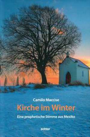Kirche im Winter de Camilo Maccise