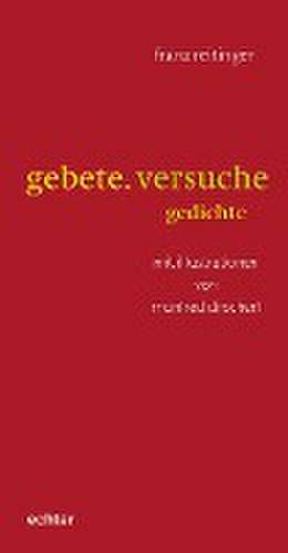 gebete. versuche de Franz Reitinger