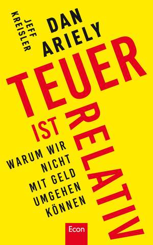 Teuer ist relativ de Dan Ariely