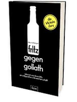 fritz gegen Goliath de Mirco Wolf Wiegert