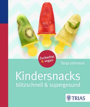 Kindersnacks de Tanja Johnston