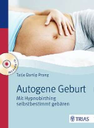 Autogene Geburt de Tatje Bartig-Prang