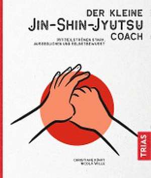 Der kleine Jin-Shin-Jyutsu-Coach de Christiane Kührt