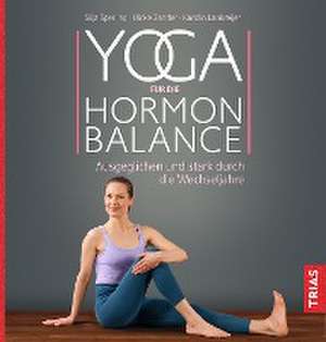 Yoga für die Hormon-Balance de Silja Sperling