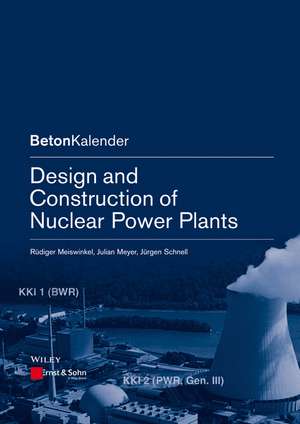 Design and Construction of Nuclear Power Plants de R Meiswinkel