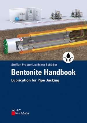 Bentonite Handbook – Lubrication for Pipe Jacking de S Praetorius